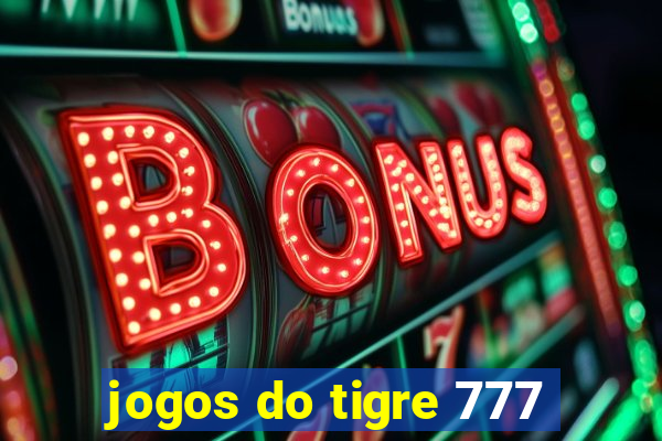 jogos do tigre 777